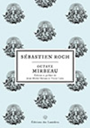 Sébastien Roch - Octave Mirbeau