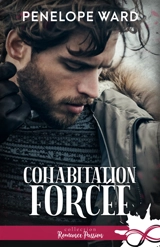 Cohabitation forcée - Penelope Ward