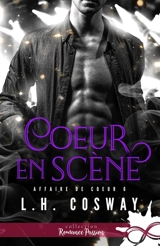 Coeur en scène : Affaire de coeur, T6 - L. H. Cosway