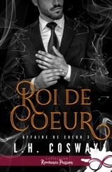 Roi de coeur : Affaire de coeur, T3 - L. H. Cosway
