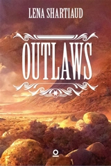 Outlaws - Lena Shartiaud