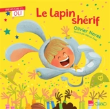 Le lapin shérif - Olivier Norek