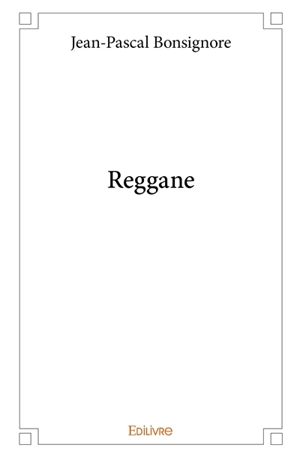 Reggane - Jean-Pascal Bonsignore