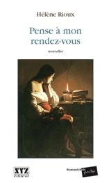 Pense à mon rendez-vous - Hélène Rioux