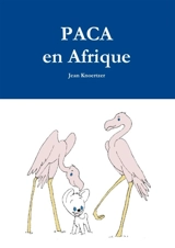 PACA en Afrique - Jean-Sébastien Knoertzer