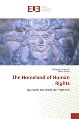 The Homeland of Human Rights - Philippe Chiaverini