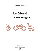 Le Moral des ménages - Frédéric Sabrou
