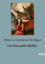 Un bon petit diable - Ségur, Mme La Comtesse De