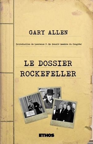 Le dossier Rockefeller - Allen, Gary