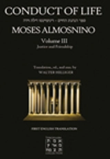 Conduct of Life, volume 3 - Moses ben Baruch Almosnino