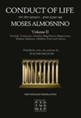 Conduct of Life, volume 2 - Moses ben Baruch Almosnino