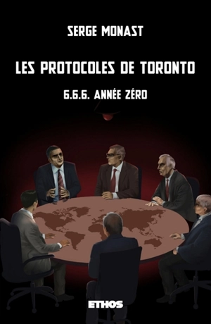 Les protocoles de Toronto - Serge Monast