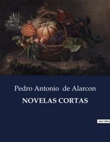 NOVELAS CORTAS - Pedro Antonio de Alarcon