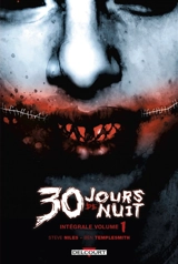 30 jours de nuit : intégrale. Vol. 1 - Steve Niles