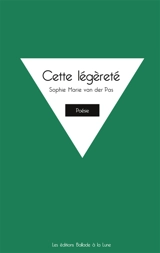 Cette légèreté - Sophie Marie Van der Pas