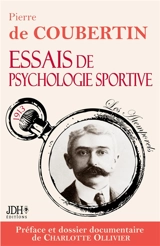 Essais de psychologie sportive : Edition 2024, préfacée et documentée par Charlotte Ollivier - Annie-Charlotte Giust-Ollivier