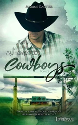 Au temps des Cowboys, tome 2 - Marine Gautier
