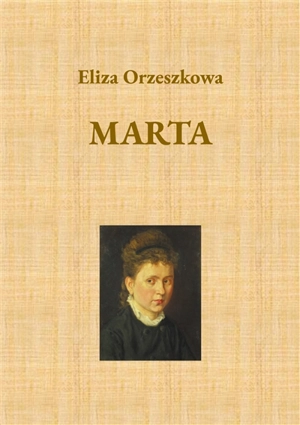 Marta - Eliza Orzeszkowa