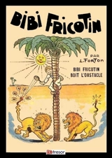 Bibi Fricotin boit l'obstacle T4 - Louis Forton