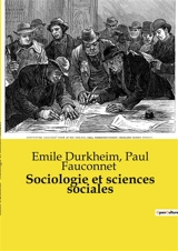 Sociologie et sciences sociales - Paul Fauconnet
