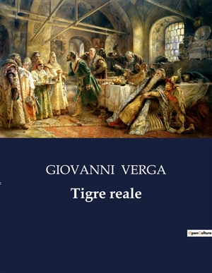 Tigre reale - Giovanni Verga