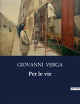 Per le vie - Giovanni Verga