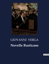 Novelle Rusticane - Giovanni Verga