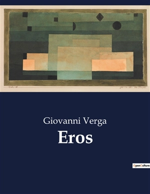 Eros - Giovanni Verga