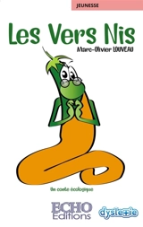 Les vers Nis - Marc-Olivier Louveau