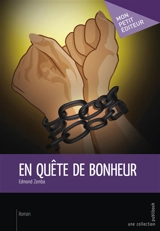 En quête de bonheur - Edmond Zemba