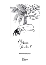 Métisse. Et alors ? - Patricia Houéfa Grange