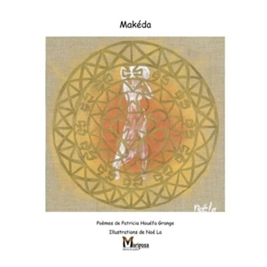 Makéda - Patricia Houéfa Grange