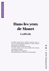 Dans les yeux de Monet - Cyril Gely