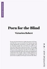 Porn for the Blind - Victorien Robert