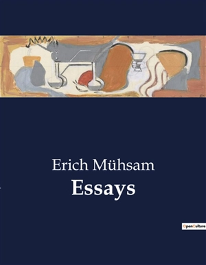 Essays - Erich Mühsam