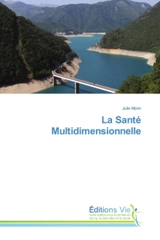 La Santé Multidimensionnelle - Julie Morin