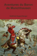 Aventures du Baron de Munchhausen - Gottfried August Bürger