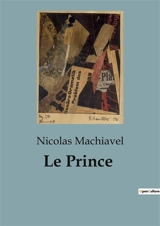 Le Prince - Machiavel