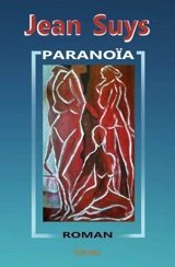 Paranoïa - Jean Suys
