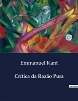 Crítica da Razão Pura - Emmanuel Kant