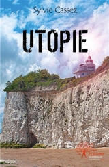 Utopie - Sylvie Cassez