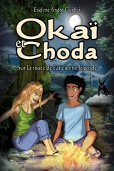 Okaï et Choda - Evelyne André-Guidici