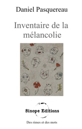 Inventaire de la mélancolie - Daniel Pasquereau