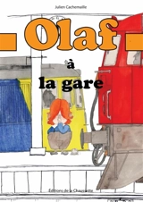 Olaf à la gare - Julien Cachemaille