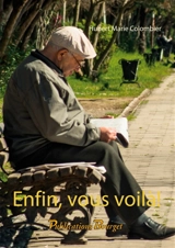 Enfin, vous voilà ! - Hubert-Marie Colombier