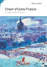 Chant d'outre france - Thierry Cozon