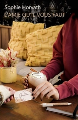 L'Amie qu'il vous faut - Sophie Horvath