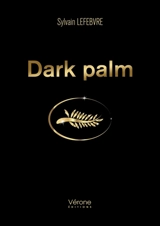 Dark palm - Sylvain Lefebvre