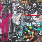 Behind the world - Julien Friedler