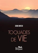 Toquades de vie - MONTCHO, Sidoine